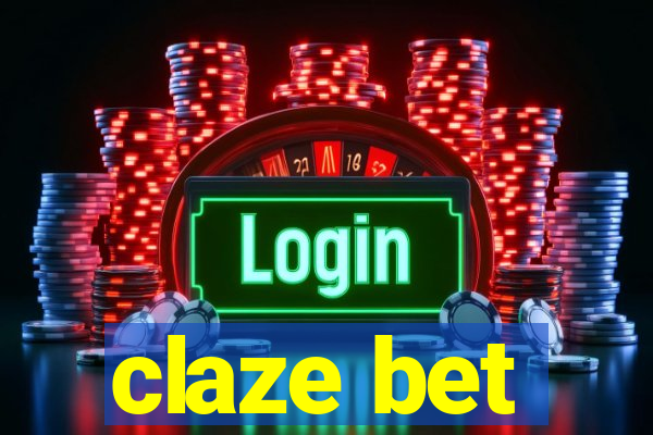 claze bet